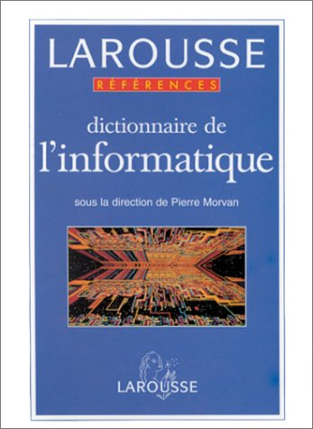 dictionnaire de l'informatique