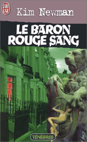 Anno Dracula. Vol. 2. Le baron rouge sang : Anno Dracula 1918