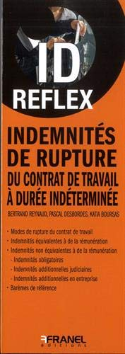 Indemnités de rupture du contrat de travail à durée indéterminée
