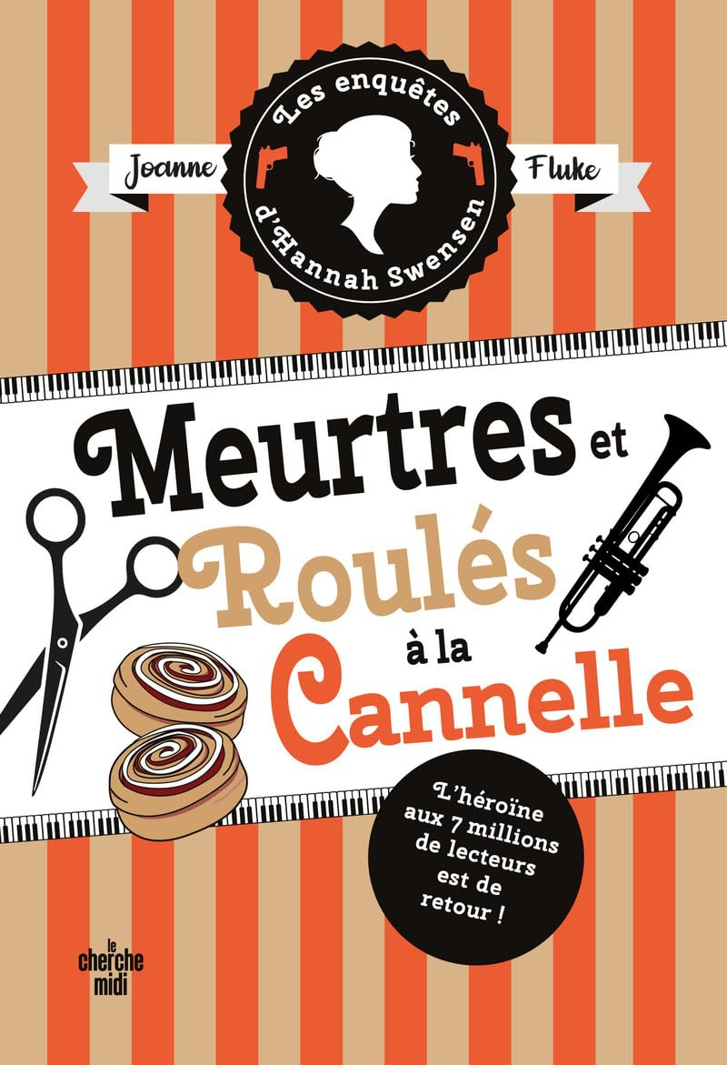 Les Enquêtes d'Hannah Swensen - tome 14 Meurtres et roulé à la cannelle (14)