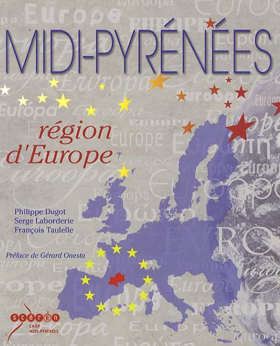 Midi-Pyrénées, région d'Europe