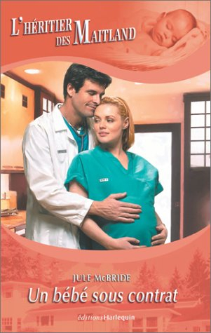 Un bébé sous contrat