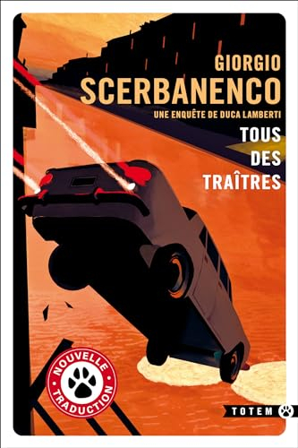 Tous des traîtres : une enquête de Duca Lamberti