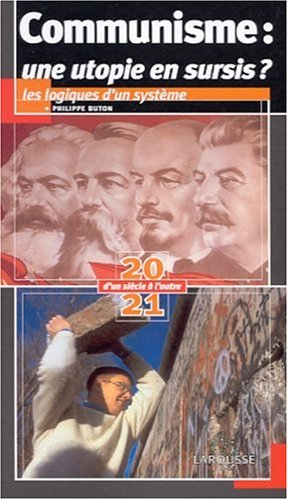 Le communisme : utopie en sursis