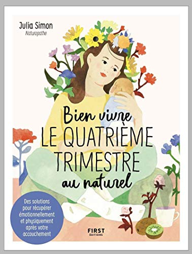 Bien vivre le quatrième trimestre au naturel : des solutions pour récupérer émotionnellement et phys