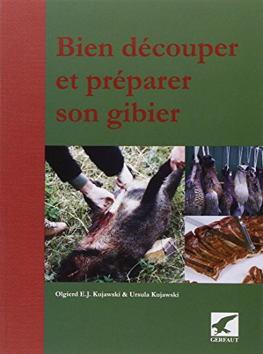 Bien découper et préparer son gibier