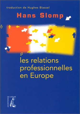 Les relations professionnelles en Europe