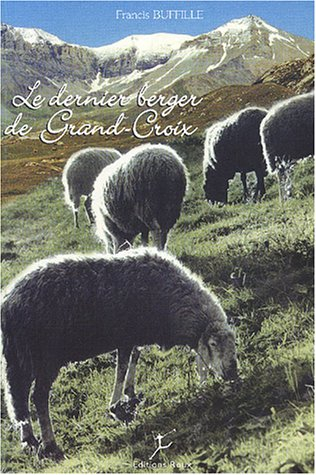 le dernier berger de grand-croix