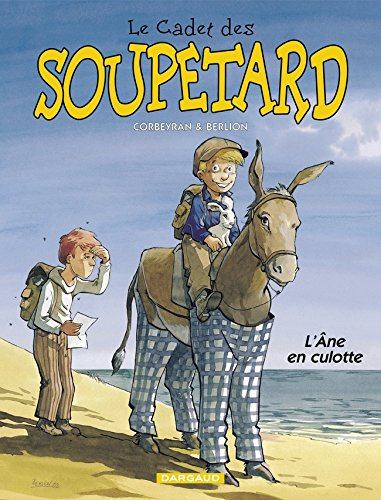 Le cadet des Soupetard. Vol. 7. L'âne en culotte