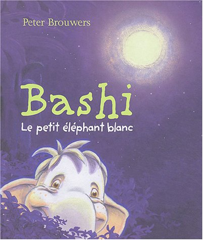 Bashi, le petit éléphant blanc