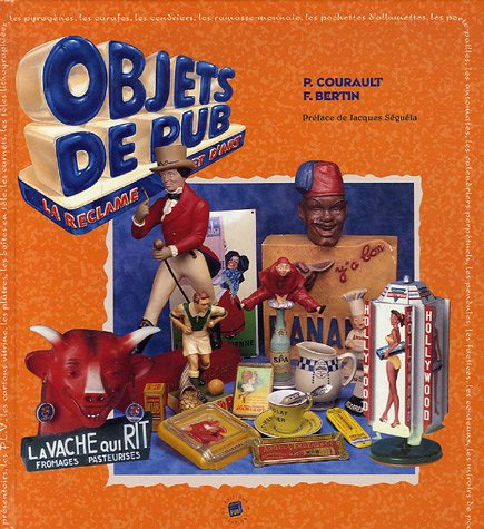 Objets de pub : quand la réclame se fait objet d'art