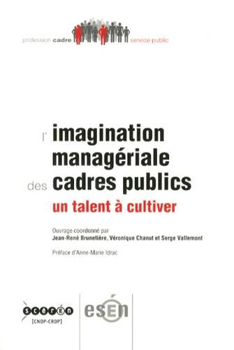 L'imagination managériale des cadres publics : un talent à cultiver
