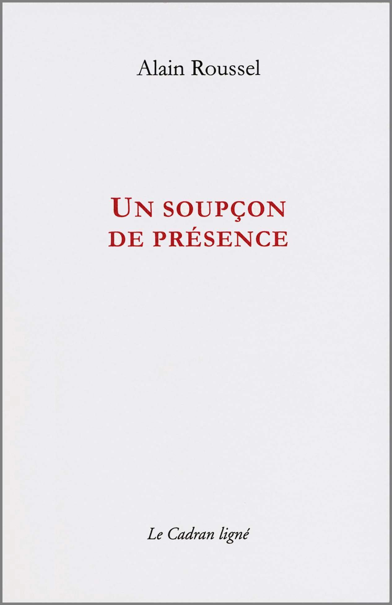 Un soupçon de présence