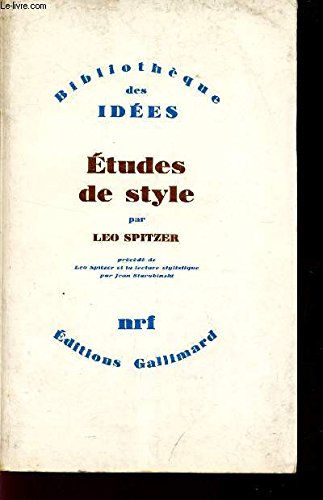 etudes de style : léo spitzer et la lecture stylistique