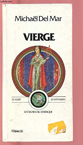 VUERGE : LES SIGNES DU ZODIAQUES
