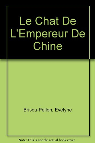 Le chat de l'empereur de Chine