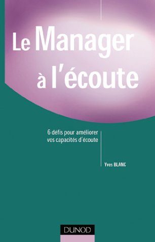 le manager à l'écoute