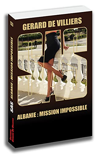Albanie : mission impossible
