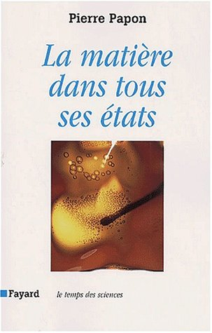 La matière dans tous ses états