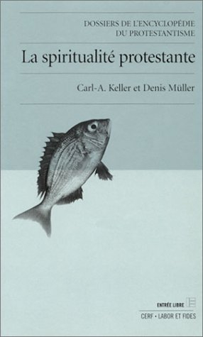 La spiritualité protestante