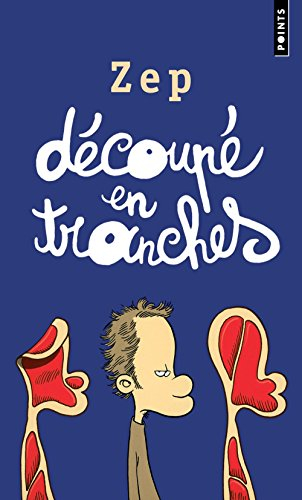 Découpé en tranches