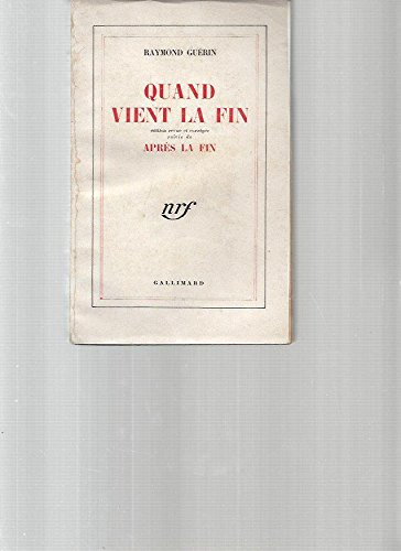 Quand vient la fin. Après la fin