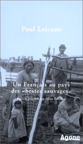un français au pays desbestes sauvages