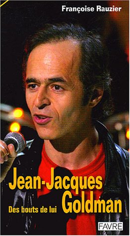 Jean-Jacques Goldman : des bouts de lui