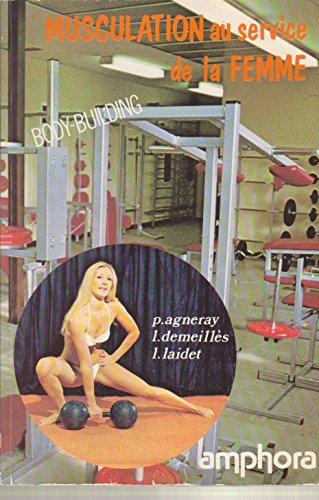 Musculation au service de la femme : body-building
