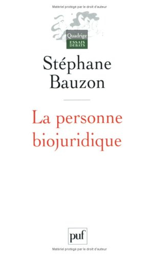 La personne biojuridique