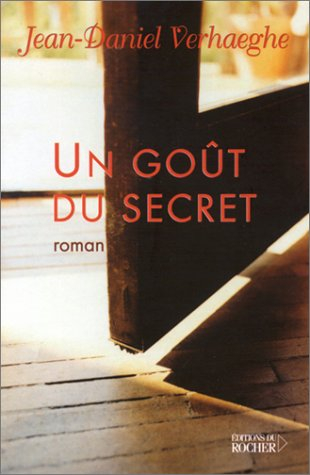 Un goût du secret