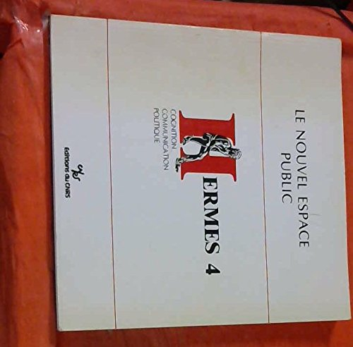 hermès, tome 4. cognition - communication - politique