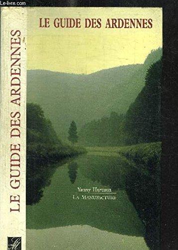 le guide des ardennes