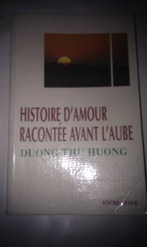 Histoire d'amour racontée avant l'aube