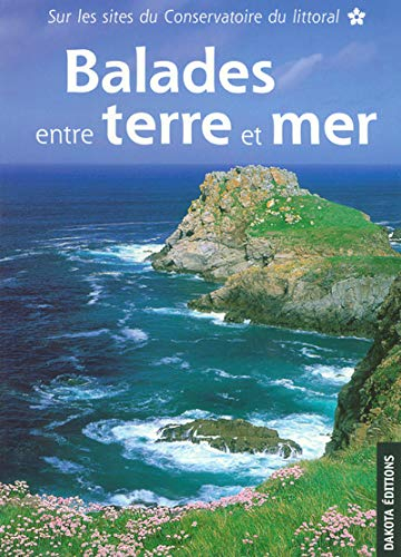 Balades entre terre et mer : sur les sites du conservatoire du littoral