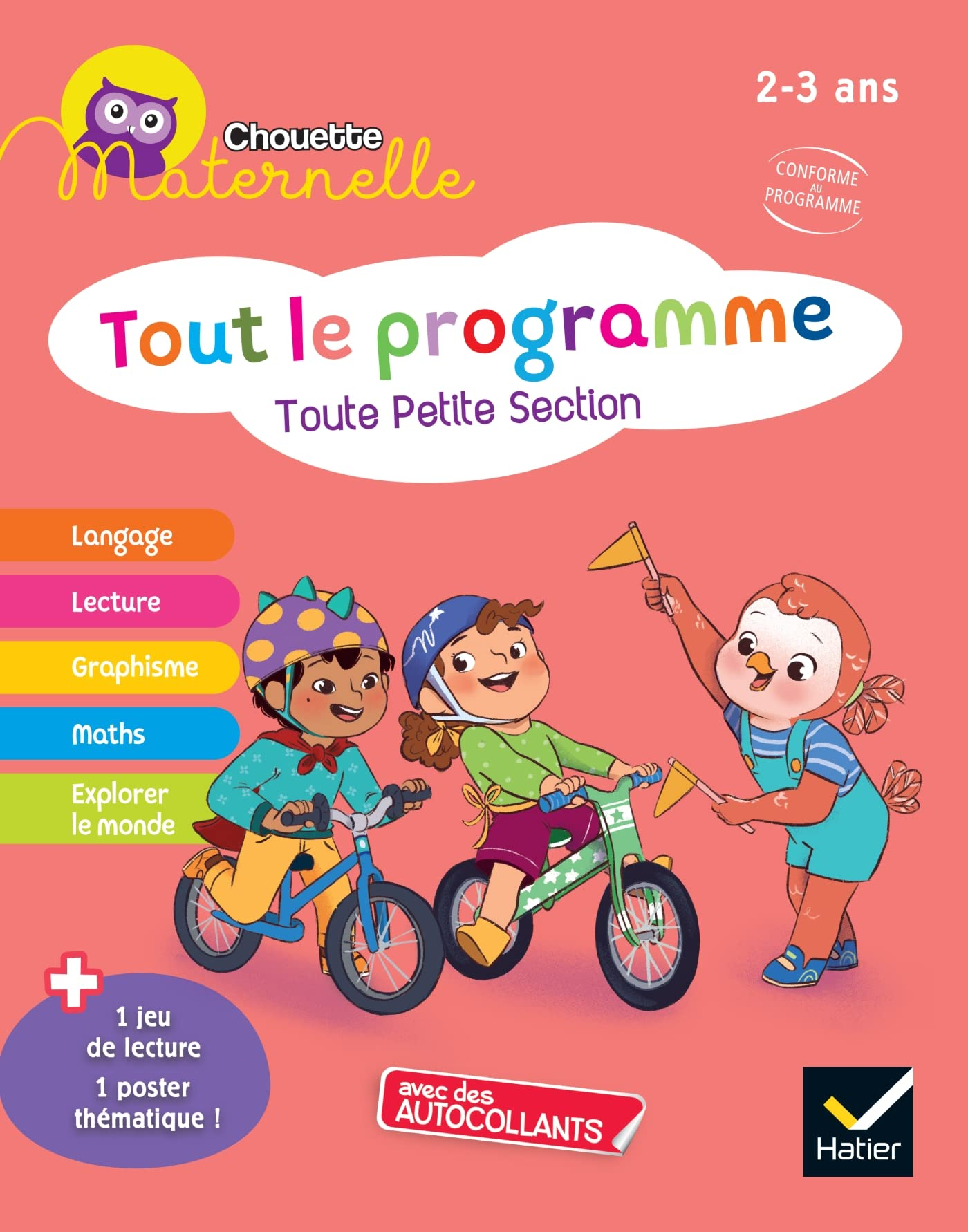 Tout le programme, toute petite section, 2-3 ans : conforme au programme