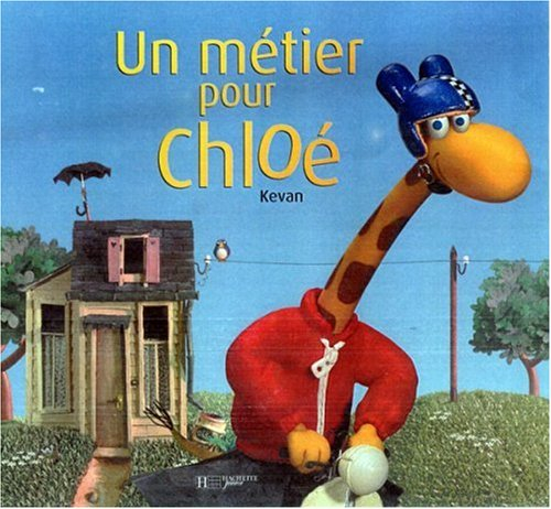Un métier pour Chloé