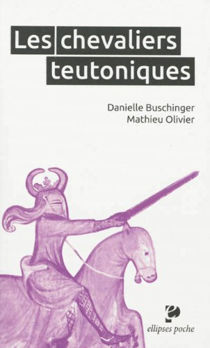 Les chevaliers teutoniques