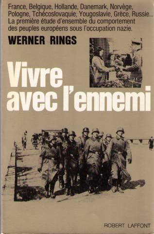 Vivre avec l'ennemi : 1939-1945