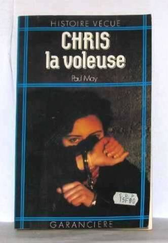 Chris la voleuse