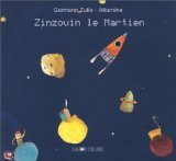 Zinzouin le martien visite la galaxie