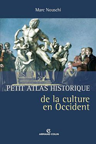 Petit atlas historique de la culture en Occident