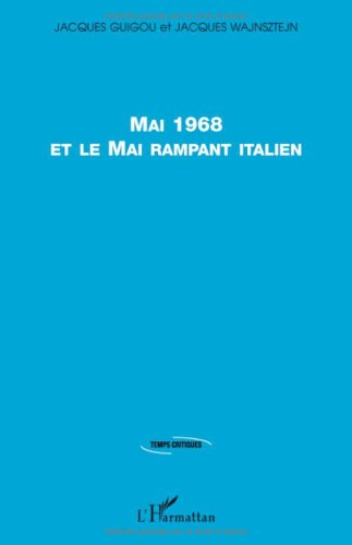 Mai 1968 et le mai rampant italien