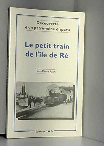 Le petit train de l'ile de r
