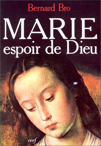 Marie, espoir de Dieu