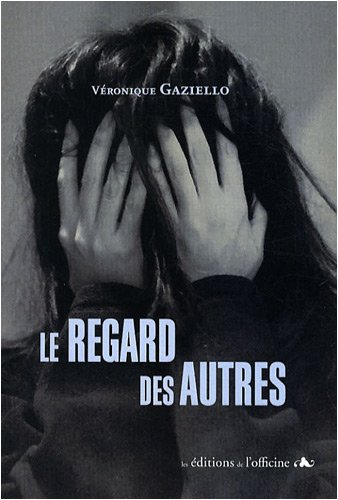 Le regard des autres