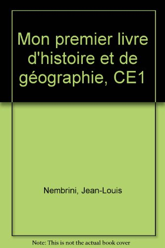 Mon premier livre d'histoire et de géographie, éducation civique : CE1, cahier de l'élève