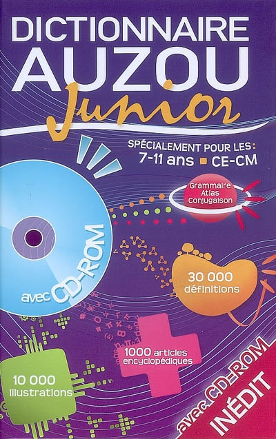 Dictionnaire Auzou junior : spécialement pour les 7-11 ans, CE-CM