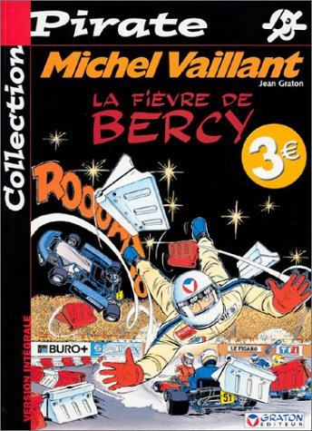 bd pirate : michel vaillant, tome 61 : la fièvre de bercy