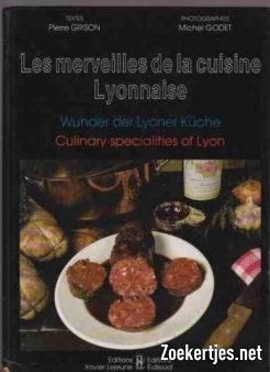 les merveilles de la cuisine lyonnaise